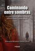 Caminando entre sombras (eBook, ePUB)