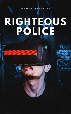 Righteous Police (eBook, ePUB) - Fernandez, Marcos