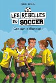 Cap sur le Mondial! (eBook, ePUB) Cap sur le Mondial! (eBook, ePUB)
