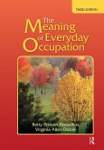 The Meaning of Everyday Occupation (eBook, ePUB)