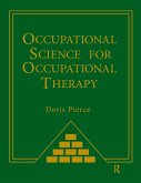 Occupational Science for Occupational Therapy (eBook, ePUB)