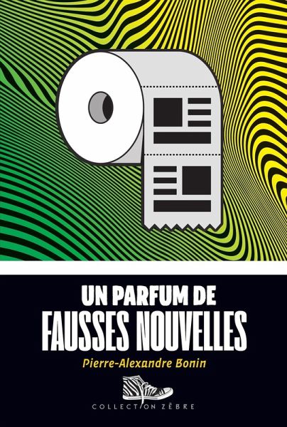 Un parfum de fausses nouvelles (eBook, ePUB)