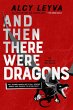 And Then There Were Dragons (eBook,... - Bild 1