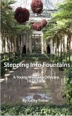 Stepping into Fountains (eBook, ePUB)