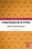 Ethnofederalism in Cyprus (eBook, PDF)