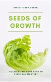 Seeds of Growth (eBook, ePUB)
