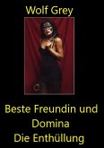 Beste Freundin und Domina (eBook, ePUB)