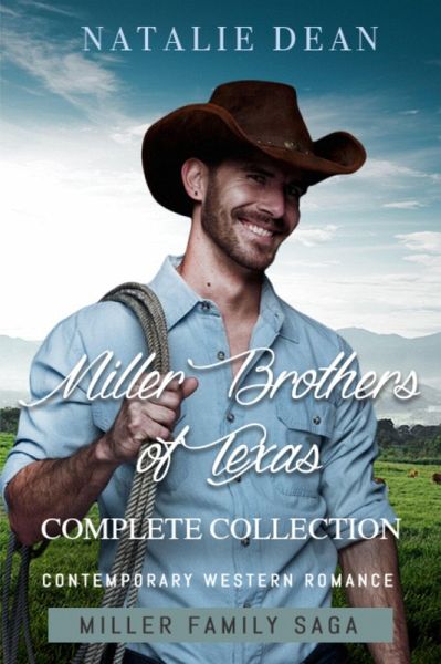 Miller Brothers of Texas Complete Collection (eBook, ePUB) Miller Brothers of Texas Complete Collection (eBook, ePUB)