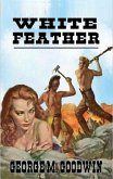 White Feather (eBook, ePUB) White Feather (eBook, ePUB)