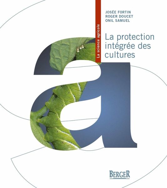 La protection intégrée des cultures (eBook, ePUB) La protection intégrée des cultures (eBook, ePUB)