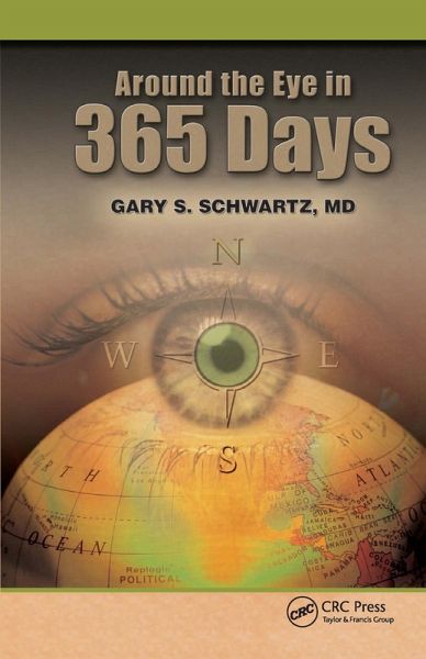 Around the Eye in 365 Days (eBook, PDF) Around the Eye in 365 Days (eBook, PDF)