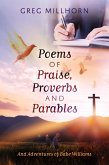 Poems of Praise, Proverbs and Parables (eBook, ePUB)