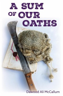 A Sum Of Our Oaths (eBook, ePUB) - McCallum, Dawood Ali