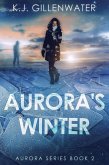 Aurora's Winter (Aurora Series, #2) (eBook, ePUB)