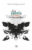 La jauría errante de los recuerdos (eBook, ePUB)