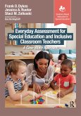 Everyday Assessment for Special Education and Inclusive Classroom Teachers (eBook, PDF)