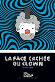 La face cachée du clown (eBook, ePUB)