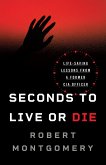 Seconds to Live or Die (eBook, ePUB)