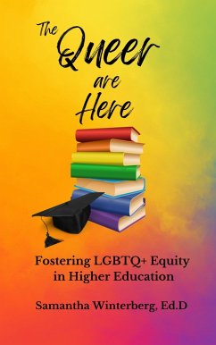 The Queer are Here (eBook, ePUB) - Winterberg, Samantha