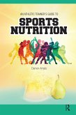 An Athletic Trainers' Guide to Sports Nutrition (eBook, PDF) An Athletic Trainers' Guide to Sports Nutrition (eBook, PDF)