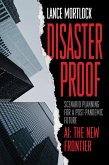 Disaster Proof (eBook, ePUB) Disaster Proof (eBook, ePUB)