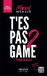 T'es pas game 2 (eBook, ePUB) - Bild 1