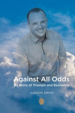 Against All Odds (eBook, ePUB) - Smith, Judson