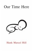OUR TIME HERE (eBook, ePUB)