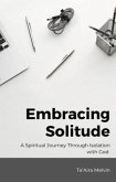 Embracing Solitude (eBook, ePUB)