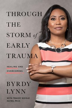 Cover Through the Storm of Early Trauma (eBook, ePUB)
