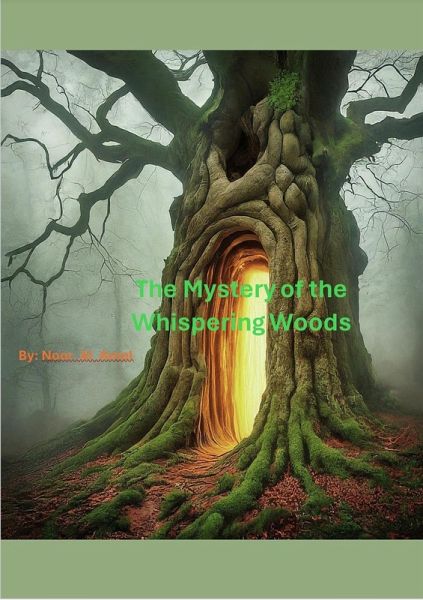 The Mystery of the Whispering Woods (eBook, ePUB) The Mystery of the Whispering Woods (eBook, ePUB)
