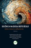 Docência na escola deste século (eBook, ePUB)