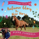 Autumn Glory the New Horse (MP3-Download)