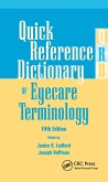 Quick Reference Dictionary of Eyecare Terminology (eBook, ePUB)