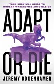 Adapt or Die (eBook, ePUB)