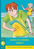 Lance et compte, Julien! (eBook, ePUB) Lance et compte, Julien! (eBook, ePUB)