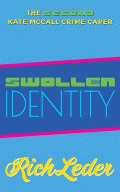 Swollen Identity (eBook, ePUB) - Leder, Rich