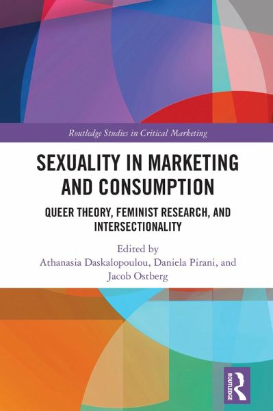 Sexuality in Marketing and Consumption (eBook, PDF)