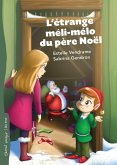 L'étrange méli-mélo du père Noël (eBook, ePUB)