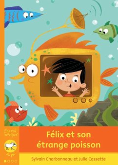 Cover Félix et son étrange poisson (eBook, ePUB)