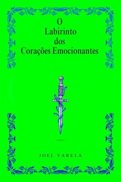 Cover O Labirinto dos Corações Emocionantes (eBook, ePUB)