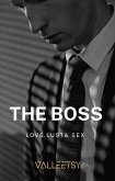 The Boss   Love Lust & Sex (eBook, ePUB)