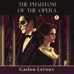 Cover The Phantom of the Opera (eBook, ePUB)