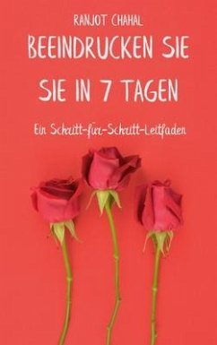 Cover Beeindrucken Sie sie in 7 Tagen (eBook, ePUB)
