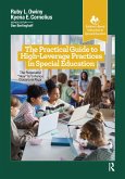 The Practical Guide to High-Leverage Practices in Special Education (eBook, PDF)
