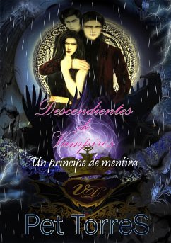 Cover Descendientes de Vampiro 13: Un príncipe de mentira (eBook, ePUB)