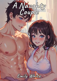 Naughty Couple (eBook, ePUB) - White, Emily