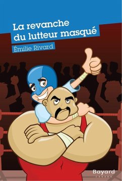 Cover La revanche du lutteur masqué (eBook, ePUB)