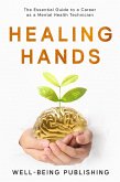 Healing Hands (eBook, ePUB) Healing Hands (eBook, ePUB)
