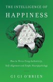 Intelligence of Happiness (eBook, ePUB)